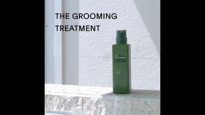 ザ・グルーミング トリートメント｜THE GROOMING