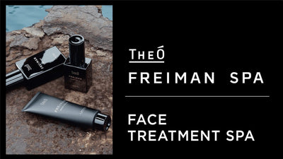 THEÓ FREIMAN FACE TREATMENT SPA MENU
