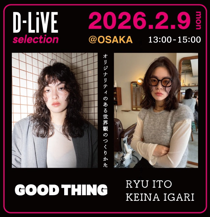 (大阪)GOOD THING「オリジナリティある世界観のつくりかた」_D-LiVE